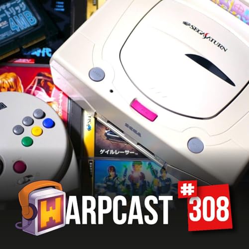 WarpCast 308 - Sega Saturn