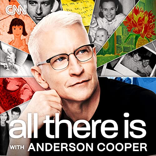 All There Is with Anderson Cooper CNN Audible Books