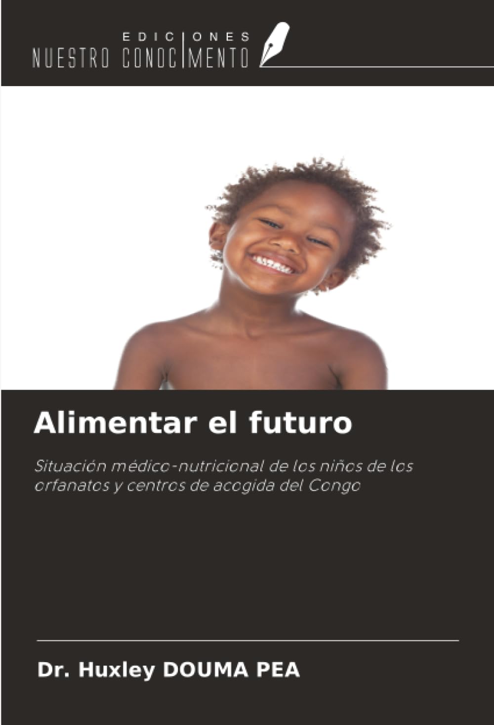 Alimentar el futuro: Situación médico-nutricional de los niños de los orfanatos y centros de acogida del Congo