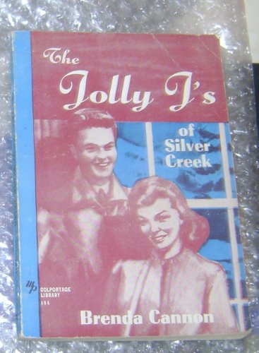 The Jolly J's of Silver Creek, (Colportage libr... B0006AS7RM Book Cover