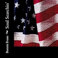 Soul Searchin': A Collection of Conservative Columns 0991563409 Book Cover