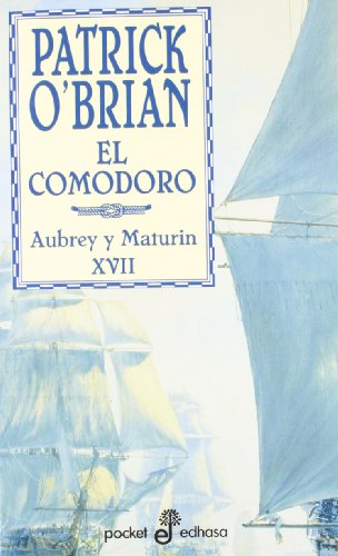 EL COMODORO (XVII) - Bolsillo- [Spanish] 8435017184 Book Cover