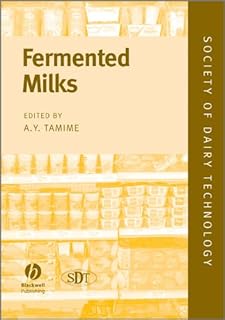 Fermented Milks (Society of Dairy Technology Book 3) (English Edition)