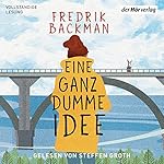 Eine ganz dumme Idee