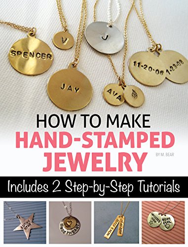 How to Make Hand Stamped Jewelry: A Step by Step Tutorial