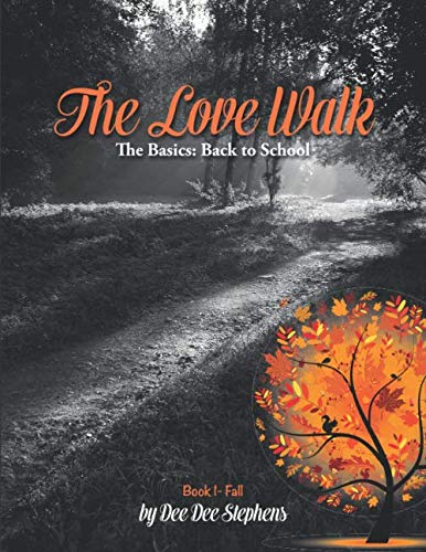 The Love Walk: The Basics: Back to School (Fall)
