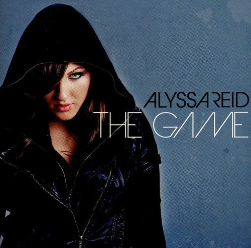 The Game [Audio CD] Alyssa Reid