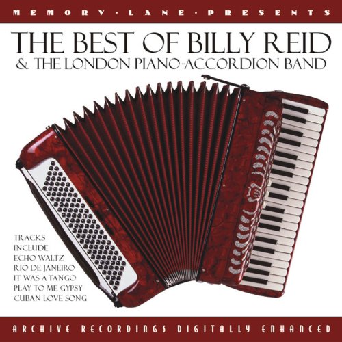 Play The Best Of Billy Reid And The London PianoAccordion Band by