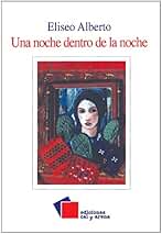 Una noche dentro de la noche