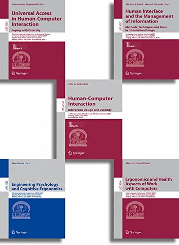 HCI International 2007: 12th International Conference, HCI International 2007, with 8 Further Associated Conferences, Beijing, China, July 22-27, 2007, Proceedings, Vol. 4550-4566 (Lecture Notes in Computer Science)