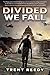 Divided We Fall (Divided We Fall, Book 1)