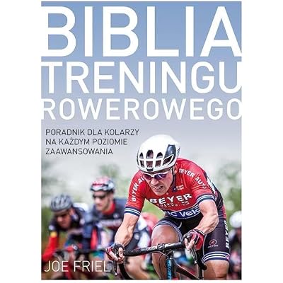 Biblia treningu rowerowego