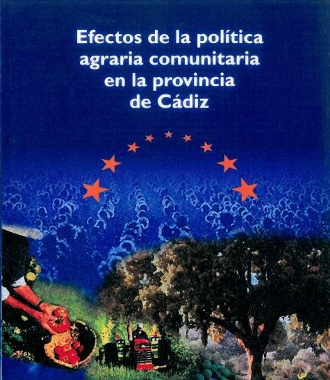 Politica Agricola Comun y Sus Efectos Sobre La Agricultura Giditan