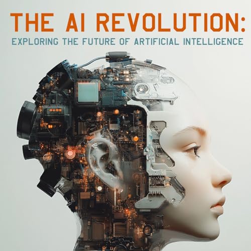 AI Revolution_ Shaping Our Future cover art