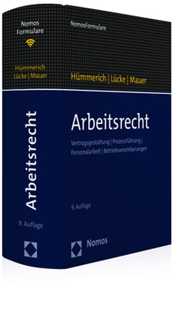 Arbeitsrecht: Vertragsgestaltung | Prozessführung | Personalarbeit | Betriebsvereinbarungen