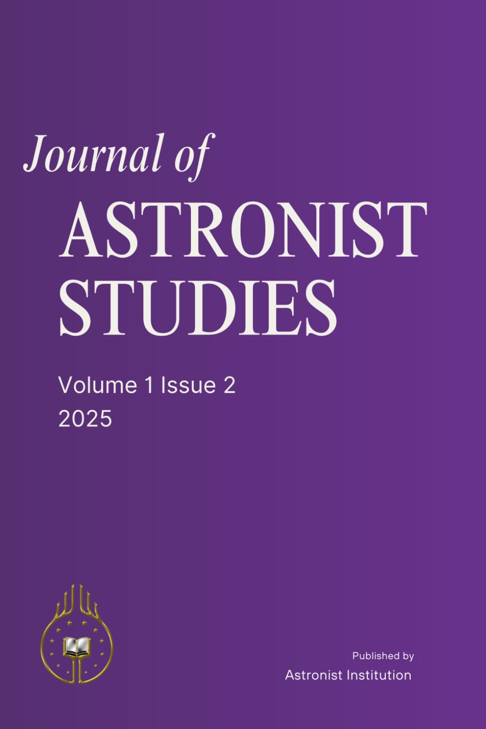 Journal of Astronist Studies: Volume 1 Issue 2