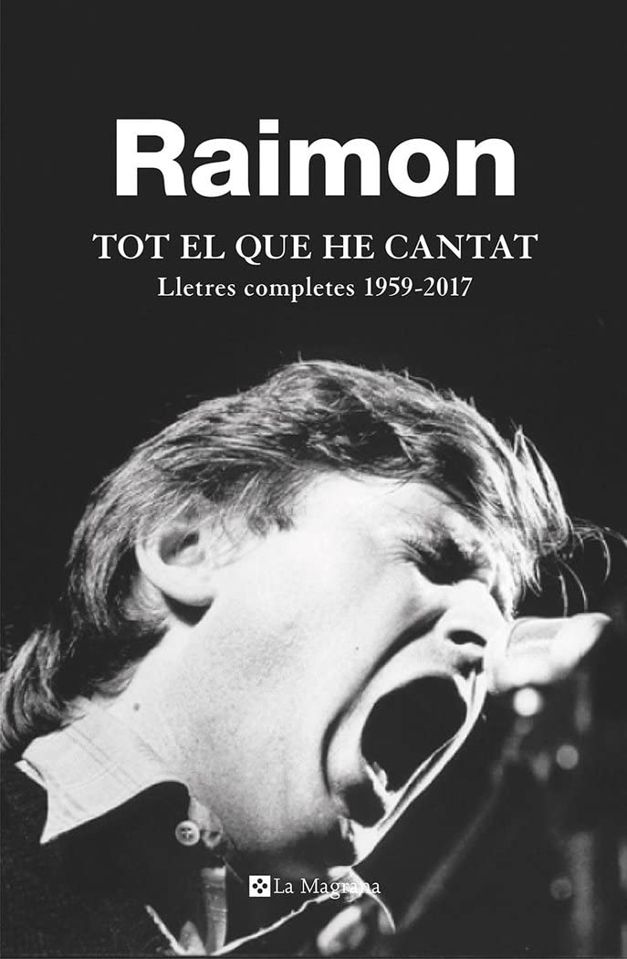Tot El Que He Cantat Lletres Édition Prestige Collectionneur Reliée