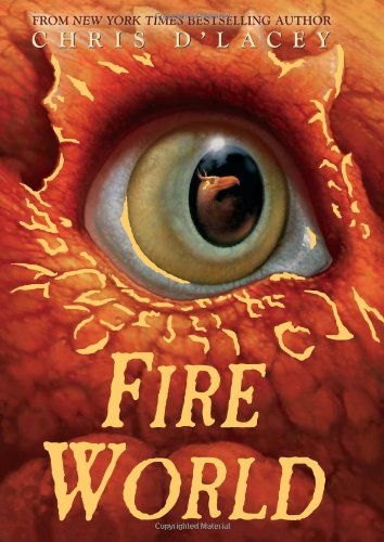 Fire World (Last Dragon Chronicles, Book 6)