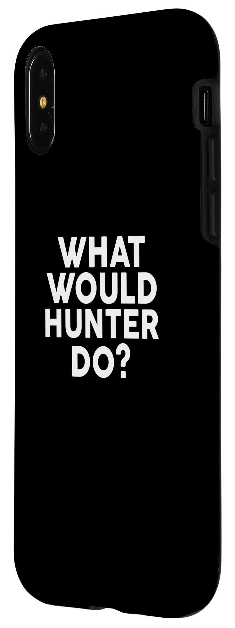iPhone X/XS What Would HUNTER Do? T-Shirt Name HUNTER Case - Image 2