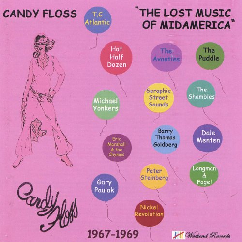 Candy Floss-The Lost Music of Midamerica Candy Floss-The Lost Music of Midamerica