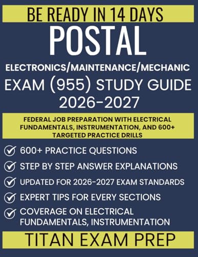 Postal Electronics/Maintenance/Mechanic Exam (955) Study Guide 2026-2027: Federal Job Preparation with Electrical Fundamentals, Instrumentation, and 600+ Targeted Practice Drills image 2