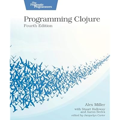 Programming Clojure, Fourth Edition