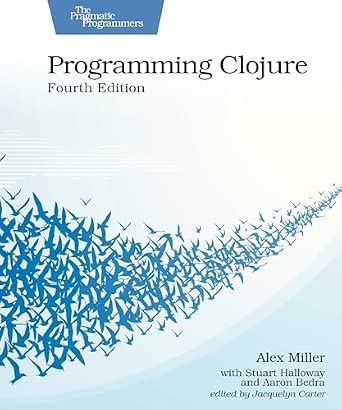 Programming Clojure 4th Edition-Wow! eBook
