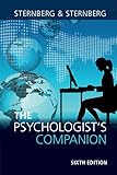The Psychologist's Companion: A Guide to Professional Success for Students, Teachers, and Researchers