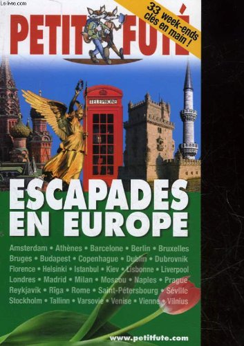 Petit fute - escapades en europe COLLECTIF
