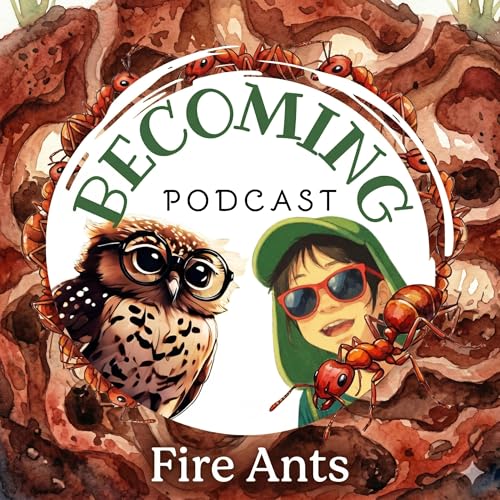 Becoming Fire Ants