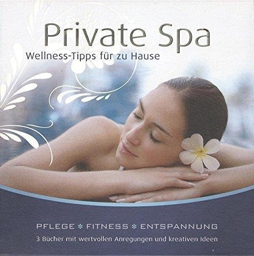 Private Spa, Wellness-Box, 3 Bde. Wellness-Tipps für zu Hause. Pflege - Fitness - Entspannung