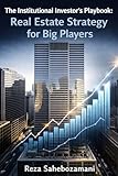 players klub  Real Estate Strategy For Big Players: How Agencies and Investors Build Deal Flow, Structure Capital, and Scale Portfolio Performance (English Edition)