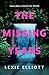 The Missing Years