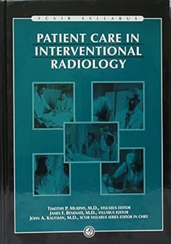 Hardcover Patient Care in Interventional Radiology Book
