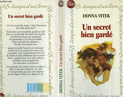 Un Secret Bien gardé: Donna Vitek: 9782277801054: Amazon.com: Books