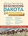 Beginning Dakota/Tokaheya Dakota Iapi Kin: Teacher's Edition: 24 Language and Grammar Lessons with Glossaries