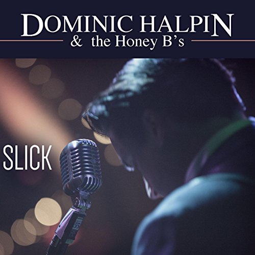 Dominic Halpin & The Honey B's