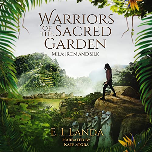 Warriors of the Sacred Garden by E. I. Landa episode artwork