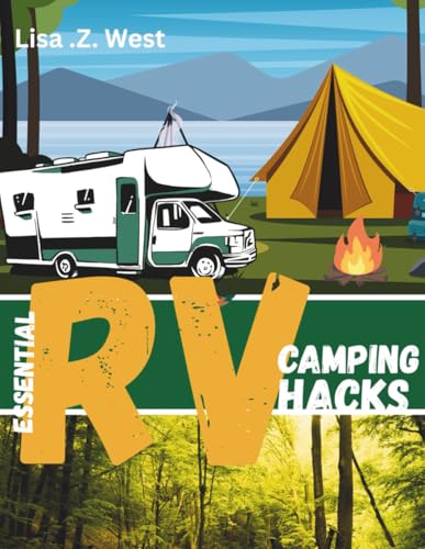 Essential RV Camping Hacks
