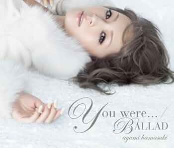 Amazon.co.jp: You were / BALLAD: ミュージック