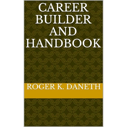 Career Builder and Handbook by Roger K. Daneth episode artwork