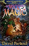  Of Mice and Magic (Ravenspell, Band 1)