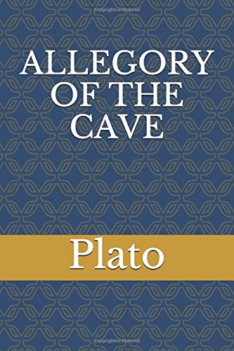 Allegory of the Cave 1699090033 Book Cover