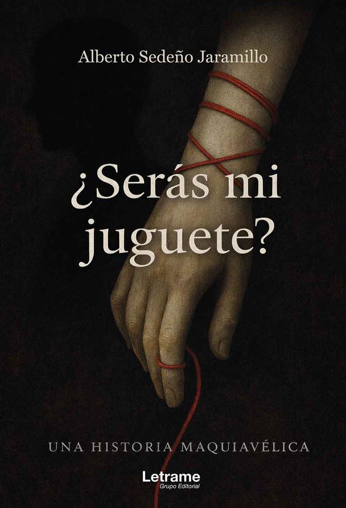 ¿Serás mi juguete?: 1 (Novela negra)