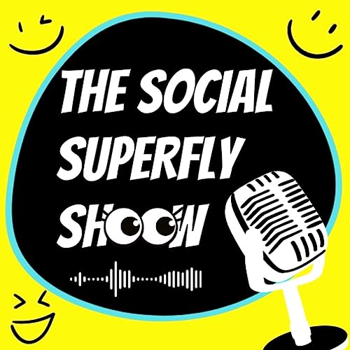 The Social Superfly Show cover art