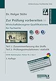 Zur Prüfung vorbereiten in Wirtschaftsbezogene Qualifikationen für Fachwirte