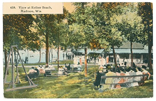 Moments in Time: Postcards from Madison’s Past 159725682X Book Cover