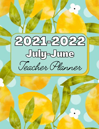 2021-2022 July-June Teacher Planner: Lesson & Academic Planner Book Great for Organization, Daily Activities and Assignment Tracking For School image 2