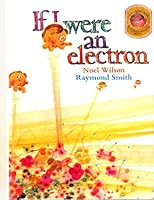 If I Were an Electron B000IXGABC Book Cover