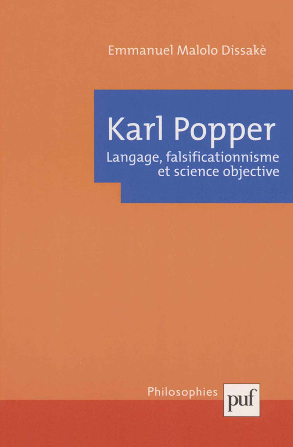 Karl Popper. Langage, falsificationnisme et scienc